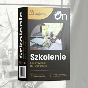 Szkolenie raportowanie ESG w praktyce