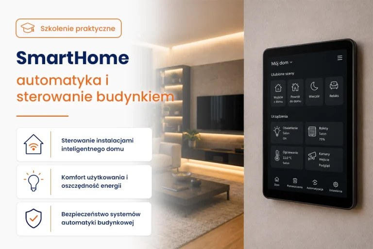 Szkolenie smart home automatyka i sterowanie budynkiem