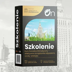 Kurs Doradca Klimatyczny – efektywne zarządzanie odpadami, wodą i energią