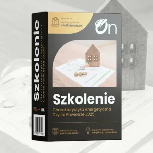 Kurs Charakterystyka energetyczna Czyste Powietrze 2025